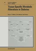 Cover: Frontiers in Diabetes / Tissue-Specific Metabolic Alterations in Diabetes - Karger, S