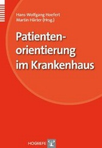 Abbildung von: Patientenorientierung im Krankenhaus - Hogrefe