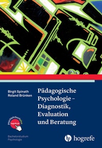 Abbildung von: Pädagogische Psychologie - Diagnostik, Evaluation und Beratung - Hogrefe