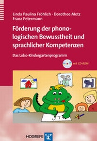 Abbildung von: Förderung der phonologischen Bewusstheit und sprachlicher Kompetenzen - Hogrefe