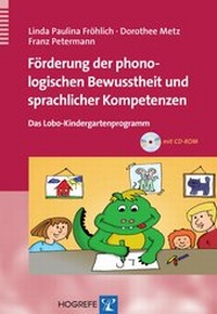 Abbildung von: Förderung der phonologischen Bewusstheit und sprachlicher Kompetenzen - Hogrefe