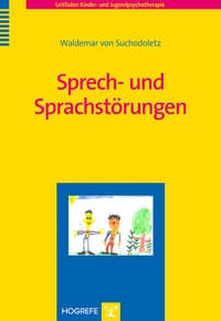 Abbildung von: Sprech- und Sprachstörungen - Hogrefe