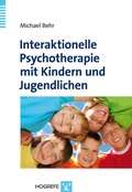 Cover: Interaktionelle Psychotherapie mit Kindern und Jugendlichen - Hogrefe