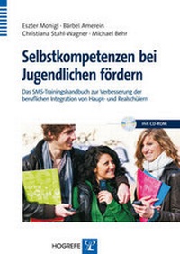 Abbildung von: Selbstkompetenzen bei Jugendlichen fördern - Hogrefe