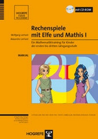 Enlarge image Cover: Rechenspiele mit Elfe und Mathis I - Hogrefe