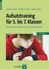 Abbildung von: Aufsatztraining für 5. bis 7. Klassen - Hogrefe