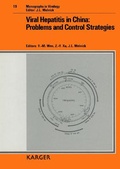 Cover: Monographs in Virology / Viral Hepatitis in China: Problems and Control Strategies - Karger, S