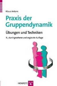 Enlarge image Cover: Praxis der Gruppendynamik - Hogrefe