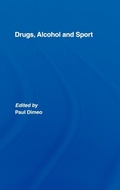 Cover: Drugs, Alcohol and Sport - Routledge