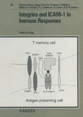 Cover: Chemical Immunology and Allergy. (Formerly: Progress in Allergy /Fortschritte... / Integrins and ICAM-1 in Immune Responses - Karger, S