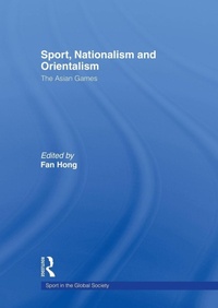 Abbildung von: Sport, Nationalism and Orientalism - Routledge