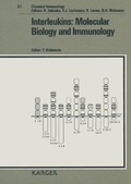 Cover: Chemical Immunology and Allergy. (Formerly: Progress in Allergy /Fortschritte... / Interleukins: Molecular Biology and Immunology - Karger, S