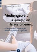 Abbildung von: Mediengewalt als pädagogische Herausforderung - Hogrefe