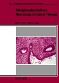 Cover: Progress in Experimental Tumor Research / Alkylphosphocholines: New Drugs in Cancer Therapy - Karger, S