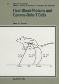 Cover: Chemical Immunology and Allergy. (Formerly: Progress in Allergy /Fortschritte... / Heat-Shock Proteins and Gamma-Delta T Cells - Karger, S