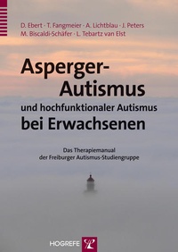 Abbildung von: Asperger-Autismus und hochfunktionaler Autismus bei Erwachsenen - Hogrefe