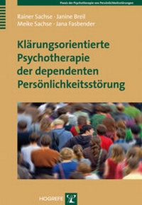 Abbildung von: Klärungsorientierte Psychotherapie der dependenten Persönlichkeitsstörung - Hogrefe