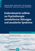 Cover: Evidenzbasierte Leitlinie zur Psychotherapie somatoformer St&ouml;rungen und assoziierter Syndrome - Hogrefe