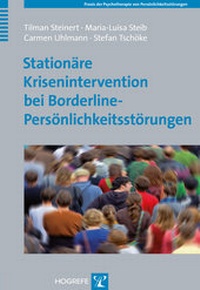 Abbildung von: Stationäre Krisenintervention bei Borderline-Persönlichkeitsstörungen - Hogrefe