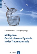 Cover: Metaphern, Geschichten und Symbole in der Traumatherapie - Hogrefe