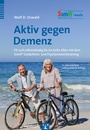 Cover: Aktiv gegen Demenz - Hogrefe