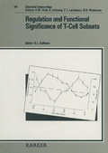 Cover: Chemical Immunology and Allergy. (Formerly: Progress in Allergy /Fortschritte... / Regulation and Functional Significance of T-Cell Subsets - Karger, S