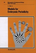 Cover: Monographs in Developmental Biology / Models for Embryonic Periodicity - Karger, S