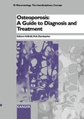 Cover: Rheumatology. The Interdisciplinary Concept / Osteoporosis: A Guide to Diagnosis and Treatment - Karger, S