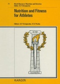 Cover: World Review of Nutrition and Dietetics / Nutrition and Fitness for Athletes (Part I). Nutrition and Fitness in Health and Disease and in Growth and Development (Part II) / Nutrition and Fitness for Athletes - Karger, S