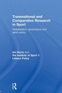 Cover: Transnational and Comparative Research in Sport - Routledge