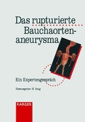Cover: Das rupturierte Bauaortenaneurysma - Karger, S