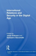 Cover: International Relations and Security in the Digital Age - Routledge
