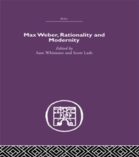 Enlarge image Cover: Max Weber, Rationality and Modernity - Routledge