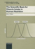 Cover: Bibliotheca Nutritio et Dieta / The Scientific Basis for Vitamin Intake in Human Nutrition - Karger, S