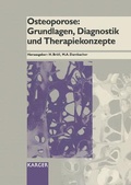 Cover: Osteoporose: Grundlagen, Diagnostik und Therapiekonzepte - Karger, S