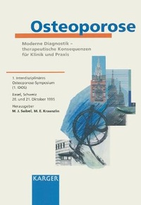 Abbildung von: Osteoporose: Moderne Diagnostik - therapeutische Konsequenzen für Klinik und Praxis - Karger, S