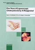 Cover: Progress in Surgery / Five Years of Laparoscopic Cholecystectomy: A Reapraisal - Karger, S