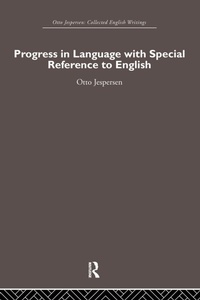 Enlarge image Cover: Progress in Language, with special reference to English - Routledge