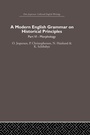 Cover: A Modern English Grammar on Historical Principles - Routledge