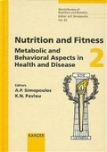 Cover: World Review of Nutrition and Dietetics / Nutrition and Fitness: Metabolic and Behavioral Aspects in Healtn and Disease - Karger, S
