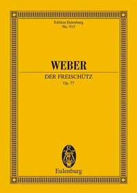 Enlarge image Cover: Der Freischütz - Schott Music