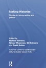 Cover: Making Histories - Routledge