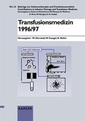 Cover: Beitr&auml;ge zur Infusionstherapie und Transfusionsmedizin /Contributions... / Transfusionsmedizin 1996/97 - Karger, S