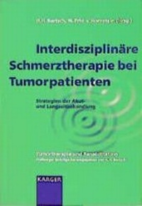 Abbildung von: Interdisziplinäre Schmerztherapie bei Tumorpatienten - Karger, S