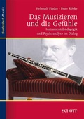 Cover: Das Musizieren und die Gef&uuml;hle - Schott Music