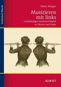 Abbildung von: Musizieren mit links - Schott Music