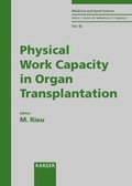 Cover: Medicine and Sport Science / Physical Work Capacity in Organ Transplantation - Karger, S