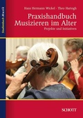 Cover: Praxishandbuch Musizieren im Alter - Schott Music