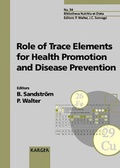 Cover: Bibliotheca Nutritio et Dieta / Role of Trace Elements for Health Promotion and Disease Prevention - Karger, S