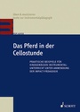 Bild: Das Pferd in der Cellostunde - Schott Music